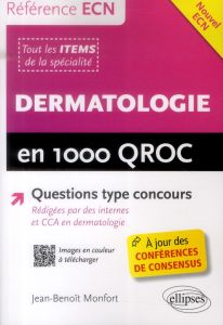Dermatologie en 1 000 QROC - Monfort Jean-Benoît
