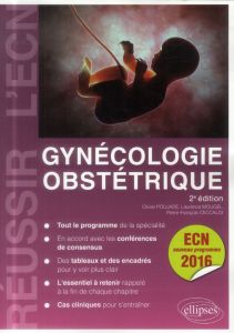 Gynécologie obstétrique. 2e édition - Poujade Olivier - Mougel Laurence - Ceccaldi Pierr