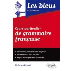 Cours particulier de grammaire française - Géraud Violaine