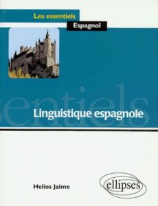 Linguistique espagnole - Jaime Hélios