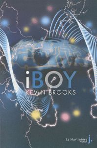 iBoy - Brooks Kevin - Boulongne Sabine