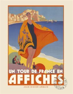 Un tour de France en affiches - Urbain Jean-Didier