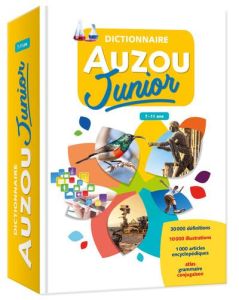 Dictionnaire Auzou Junior - Ben Mohamed Djamel - Bourdeau Sophie - Bourgeois E