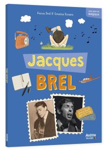 Jacques Brel - Brel France - Rivière Coraline