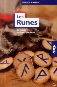 Les Runes - Ronecker Jean-Paul