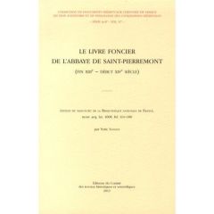 Le livre foncier de l'abbaye de Saint-Pierremont (fin XIIIe - début XIVe siècle) - Schleef Yoric