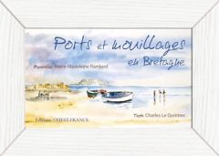 Ports et mouillages en Bretagne - Flambard Marie-Madeleine - Le Quintrec Charles