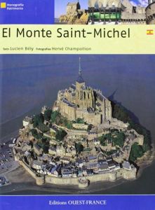 LE MONT SAINT-MICHEL - ESPAGNOL - BELY/CHAMPOLLION