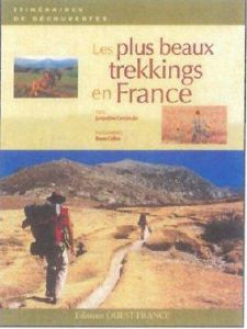 Les plus beaux trekkings en France - Cantaloube Jacqueline - Colliot Bruno