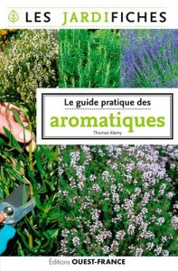 Le guide pratique des aromatiques - Alamy Thomas