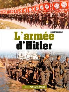 L'armée d'Hitler - Rondeau Benoît