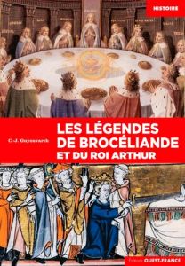 Les légendes de Brocéliande et du roi Arthur - Guyonvarc'h Christian-J