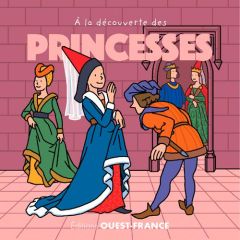 A la découverte des princesses - Warzala François
