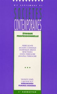 Sociétés contemporaines N° 7, septembre 1991 : Ethique professionnelle - Bonte Pierre - Commaille Jacques - Lebleux Dominiq