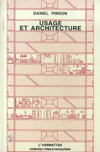Usage et architecture - Pinson Daniel