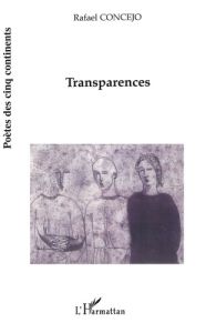 Transparences - Concejo Rafaël