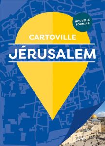 Jérusalem. 4e édition - Rabinowitz Assia - Mraffko Clothilde - Zappa Giuli