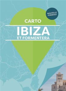 Ibiza et Formentera - Peyroles Nicolas - Grandferry Vincent - Pavard Cha