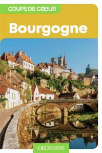 Bourgogne - Crouzet Annie - Denoune Martine - Guitton Pierre -