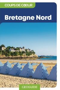 Bretagne Nord. Edition 2024 - COLLECTIF