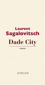 Dade City - Sagalovitsch Laurent