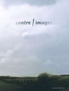 Contre-images - Durand Régis - Cohen Françoise - Buren Daniel - Fo
