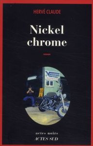 Nickel chrome - Claude Hervé