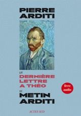 Dernière lettre à Théo. Livre audio, avec 1 CD audio - Arditi Metin - Arditi Pierre