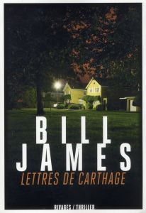 Lettres de Carthage - James Bill - Duvigneau Fabienne