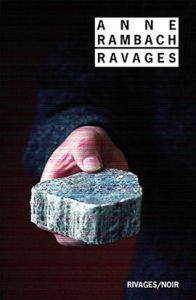 Ravages - Rambach Anne
