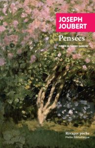 Pensées - Joubert Joseph - Clermont Thierry