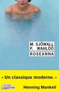 Roseanna. Le roman d'un crime - Sjöwall Maj - Wahlöö Per - Deutsch Michel - Mankel
