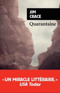 Quarantaine - Crace Jim - Leynaud Maryse