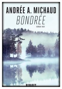 Bondrée - Michaud Andrée A.