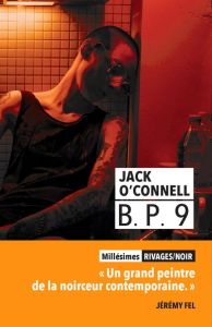 B. P. 9 - O'Connell Jack - Chergé Gérard de - Fel Jérémy