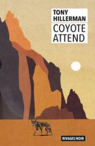 Coyote attend - Hillerman Tony - Bondil Pierre - Bondil Danièle