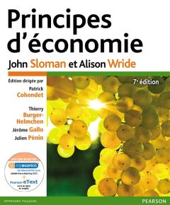 Principes d'économie. 7e édition - Sloman John - Wride Alison - Cohendet Patrick