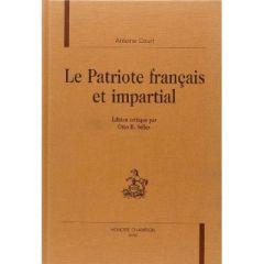 LE PATRIOTE FRANCAIS ET IMPARTIAL. - COURT ANTOINE