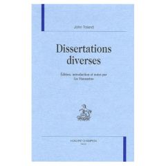 DISSERTATIONS DIVERSES. - TOLAND JOHN
