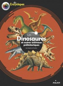 Les dinosaures et autres animaux préhistoriques - Panafieu Jean-Baptiste de - Archer Philippe - Fale