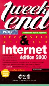 INTERNET. Edition 2000 - Sancy Nicolas