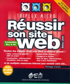 Réussir son site web. Edition 2000 - Cottet Philippe