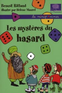 Les mystères du hasard - Rittaud Benoît - Maurel Hélène