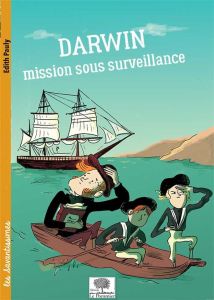Darwin Mission sous surveillance - Pauly Edith