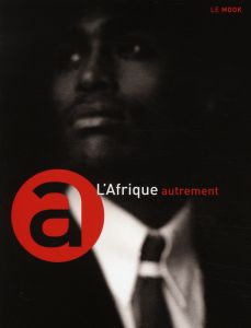 L'Afrique autrement - Blanchon Laurent - Carpentier Laurent - Carrière J
