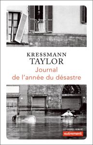 Journal de l'année du désastre - Kressmann Taylor Kathrine - Philipponnat Olivier