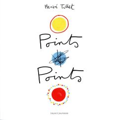 Points Points - Tullet Hervé