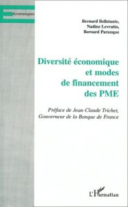 Diversité économique et modes de financement des PME - Belletante Bernard - Levratto Nadine - Paranque Be