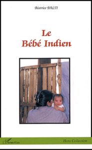 Le bébé indien - Balti Béatrice