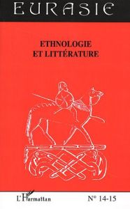 Ethnologie et littérature - Debaene Vincent - Didier Hugues - Braud Michel - S